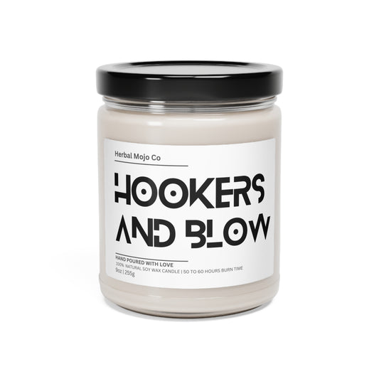 Hookers and Blow Scented Soy Candle, 9oz